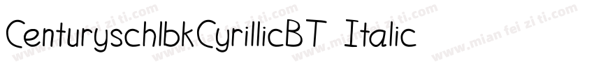 CenturyschlbkCyrillicBT Italic字体转换